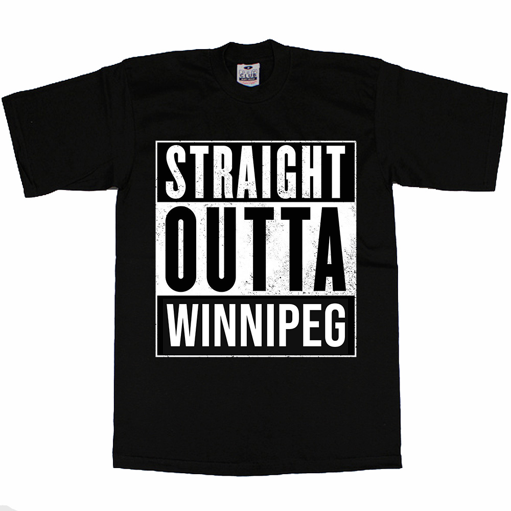 STRAIGHT OUT OF WINNIPEG