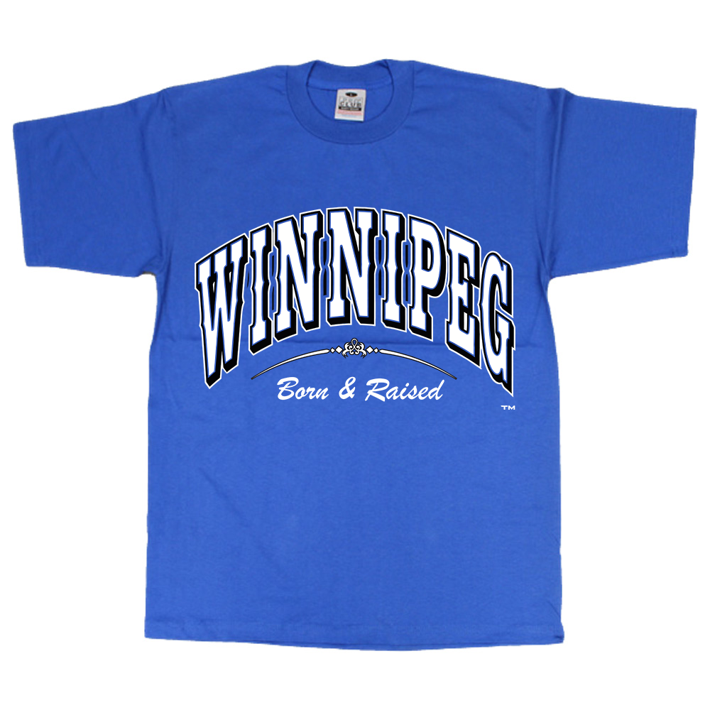 WINNIPEG BORN AND RAISED